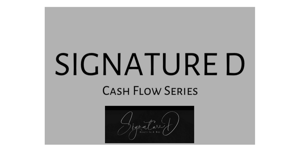 Cash Flow Podcast - Signature D
